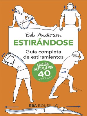 cover image of Estirándose. Guía completa de estiramientos